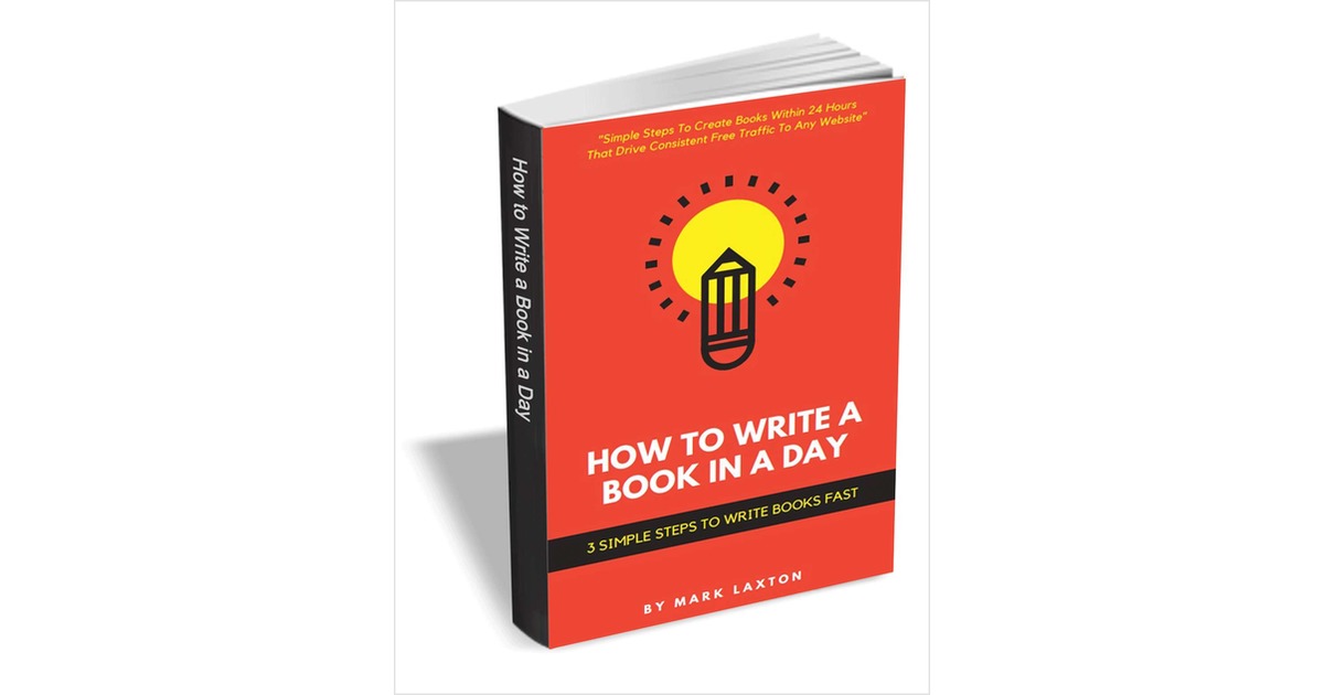 How to write a book in a day 3 simple steps to write books fast free 