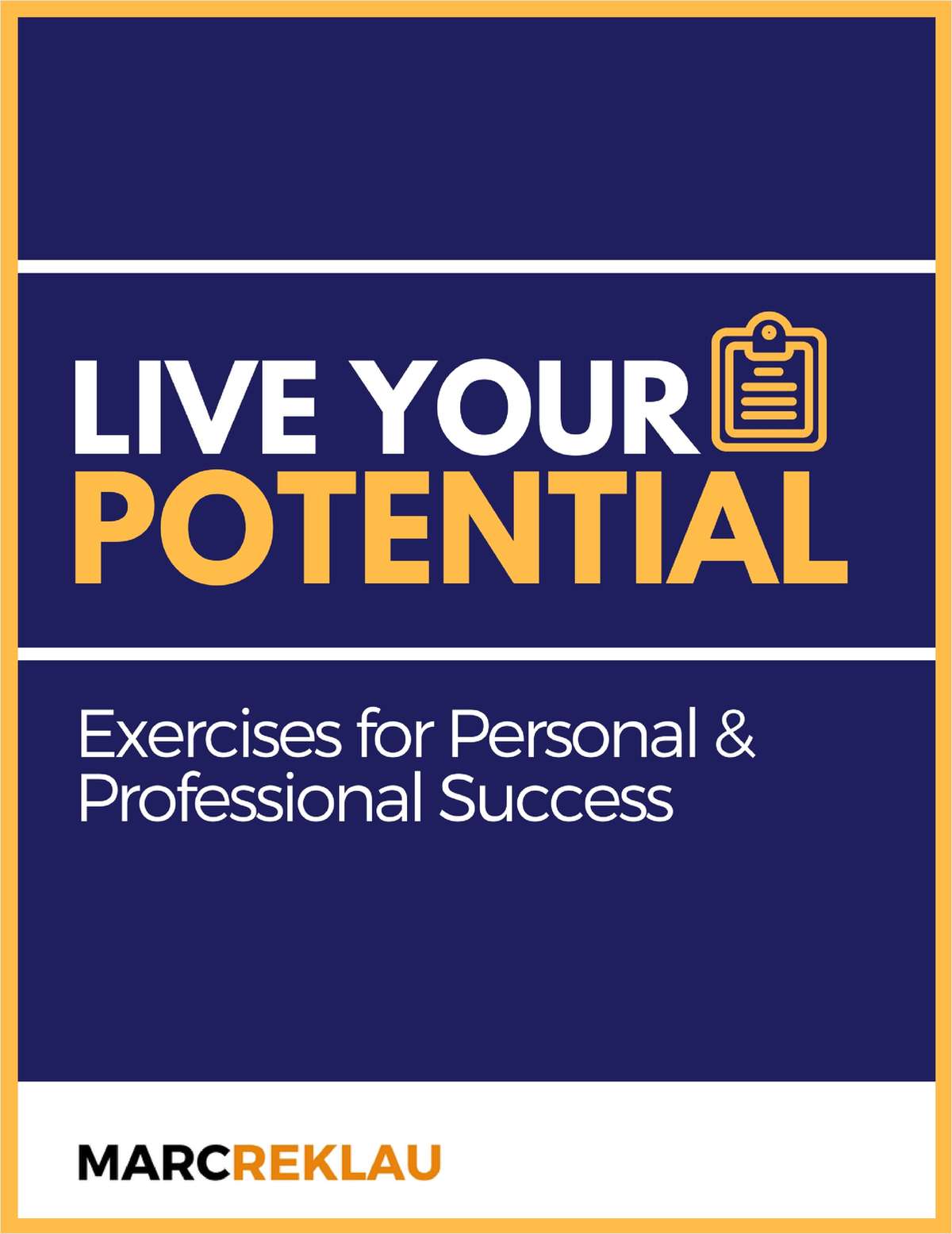 Live Your Potential - Exercises for Personal & Professional Success