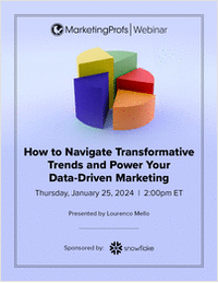 How to Navigate Transformative Trends and Power Your Data-Driven Marketing
