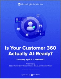 Is Your Customer 360 Actually AI-Ready?