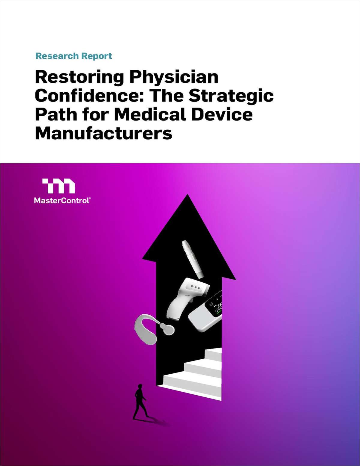 Restoring Physician Confidence: The Strategic Path for Medical Device Manufacturers