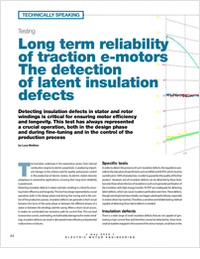 Long Term Reliability of Traction E-Motors. The Detection of Latent Insulation Defects