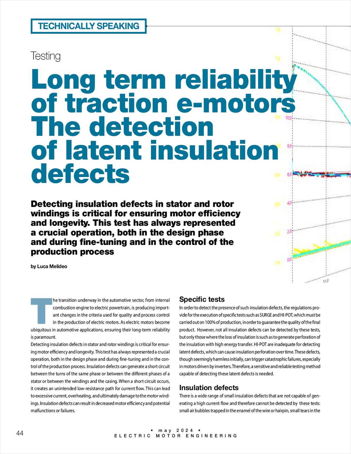 Long Term Reliability of Traction E-Motors. The Detection of Latent Insulation Defects