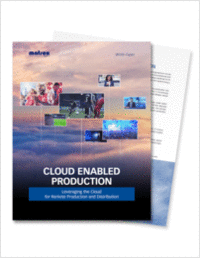 Cloud Enabled Production: Leveraging the Cloud for Remote Production and Distribution