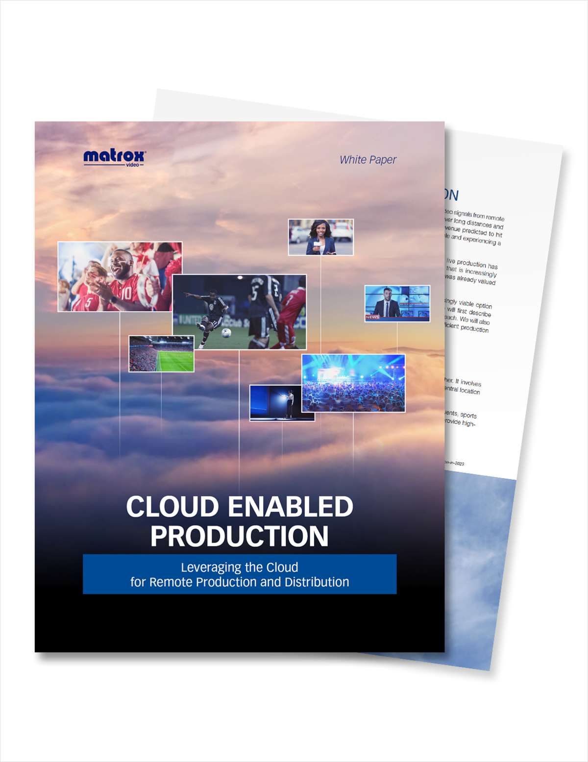 Cloud Enabled Production: Leveraging the Cloud for Remote Production and Distribution