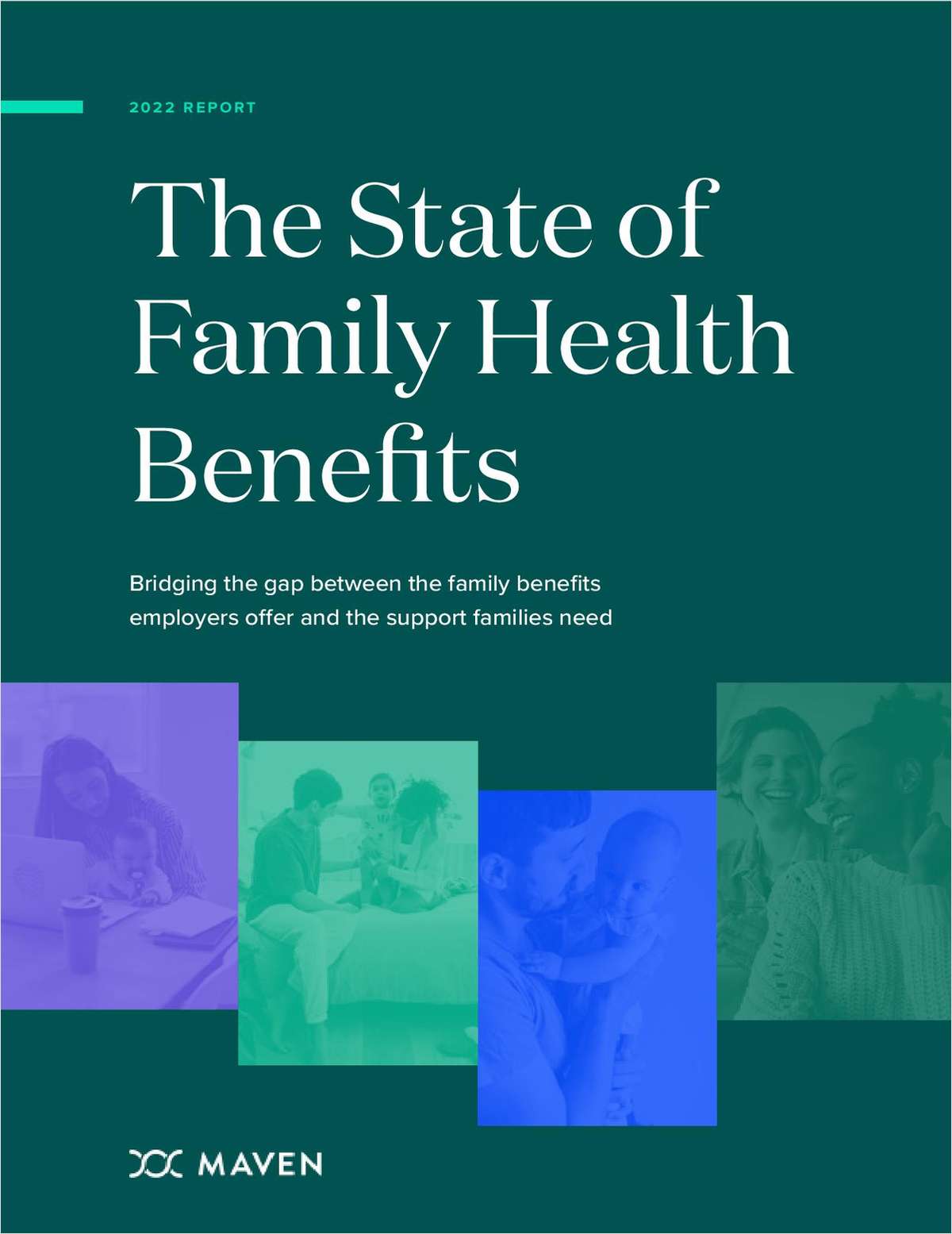 2022 Report: The State of Family Health Benefits