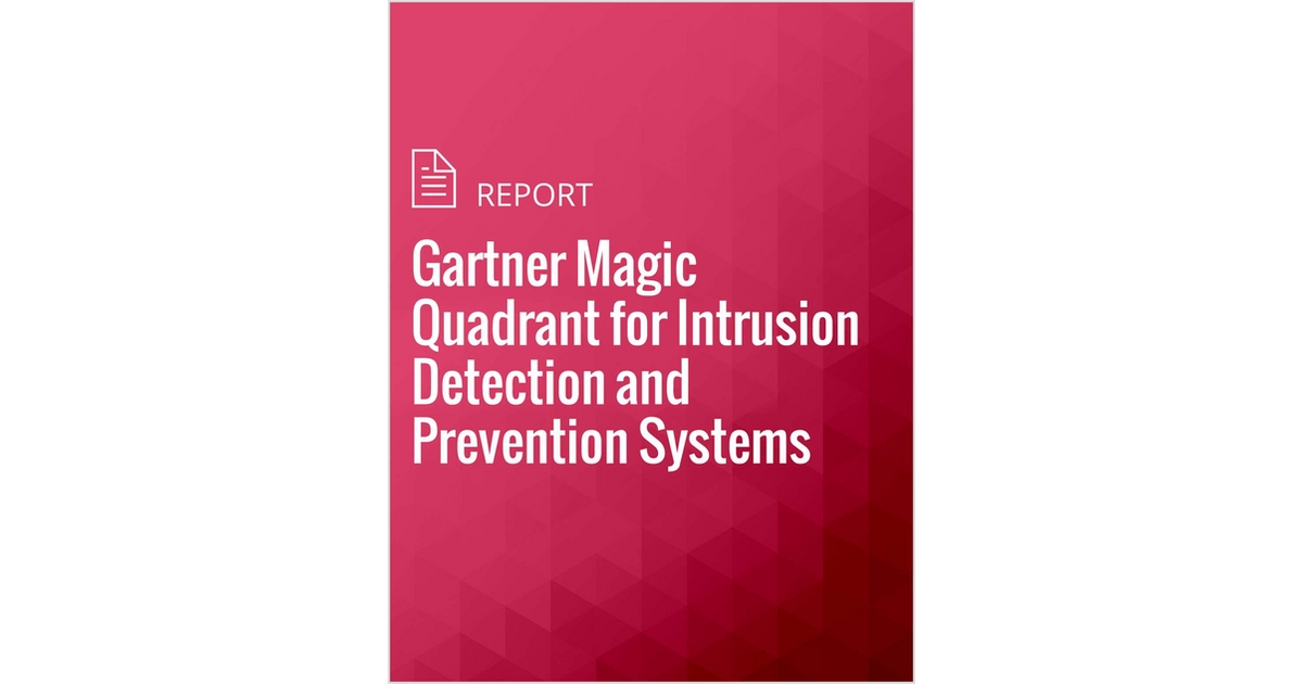 Gartner Magic Quadrant for Intrusion Detection and Prevention Systems
