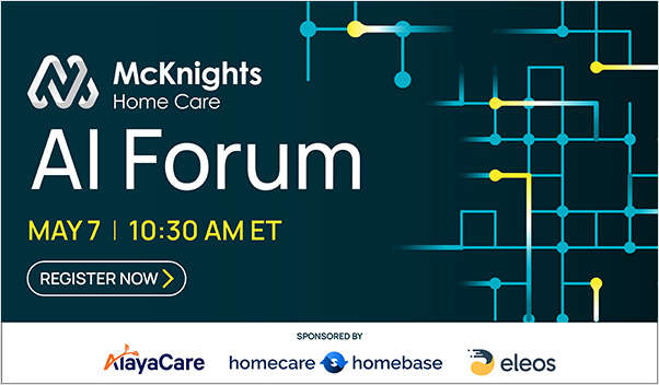 McKnight's Home Care AI Forum
