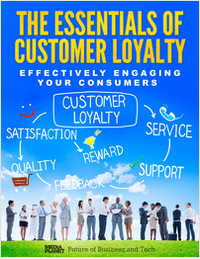 The Essentials of Customer Loyalty - Effectively Engaging Your Consumers