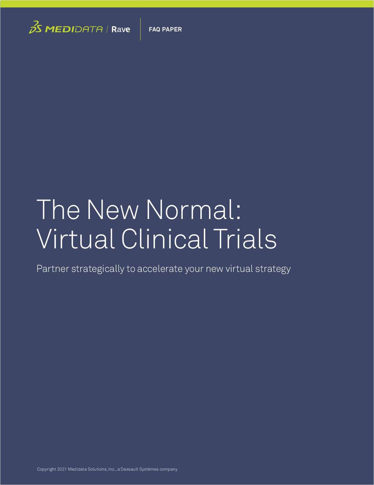 The New Normal: Virtual Clinical Trials