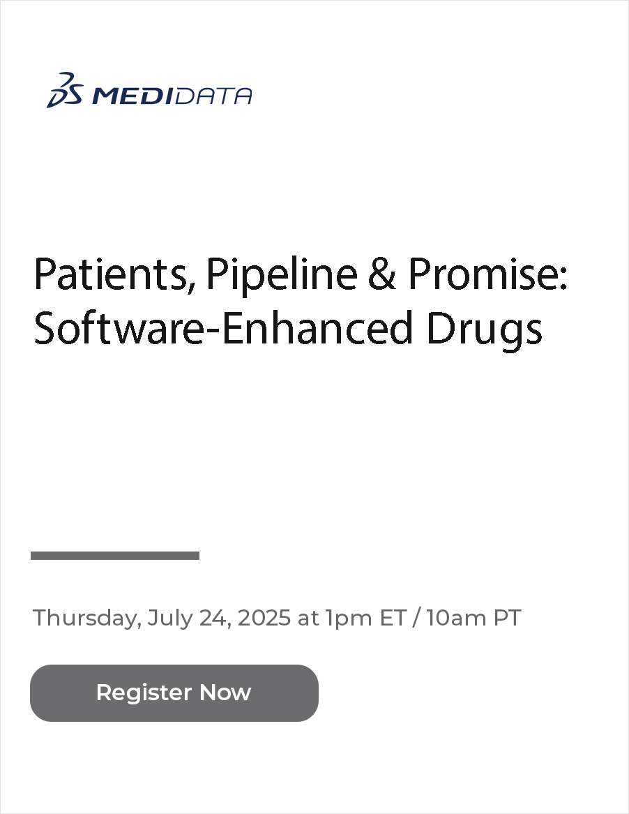 Patients, Pipeline & Promise: Software-Enhanced Drugs