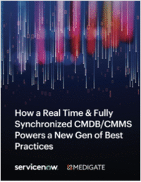 How a Real Time & Fully Synchronized CMDB/CMMS Powers a New Gen of Best Practices
