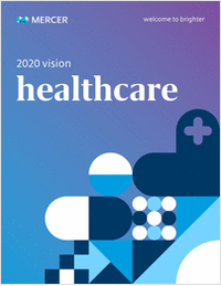 2020 Vision: Investment Considerations for Healthcare