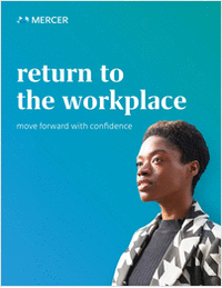 Return to the Workplace: Move Forward With Confidence