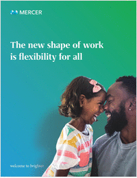 The New Shape of Work is Flexibility for All