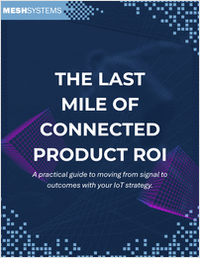 The Last Mile of Connected Product ROI