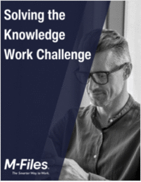 Solving the Knowledge Work Challenge