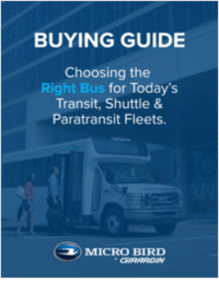 Buying Guide: Choosing the Right Bus for Today's Transit, Shuttle & Paratransit Fleets