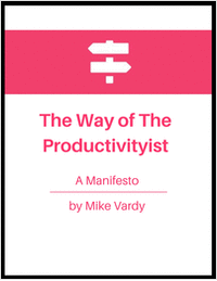 The Way of The Productivityist