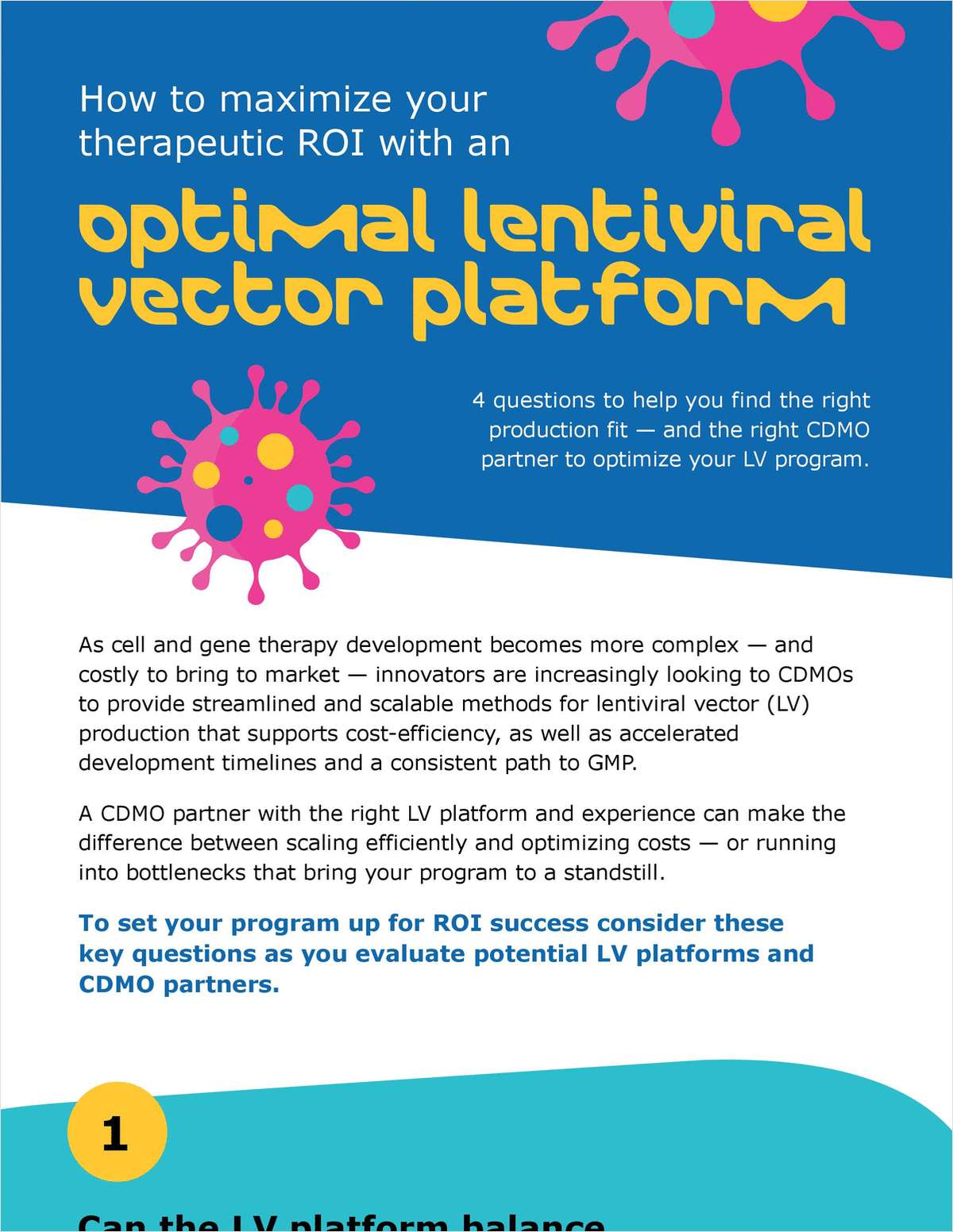Maximizing therapeutic ROI: How to boost lentiviral vector production