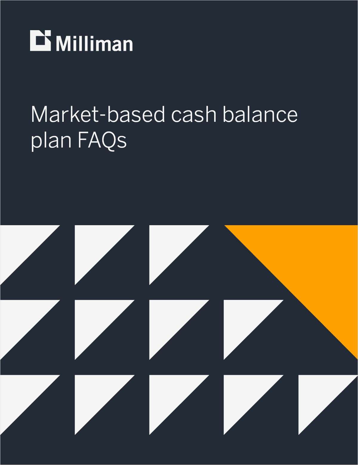Market-Based Cash Balance Plan (MBCBP): Frequently Asked Questions