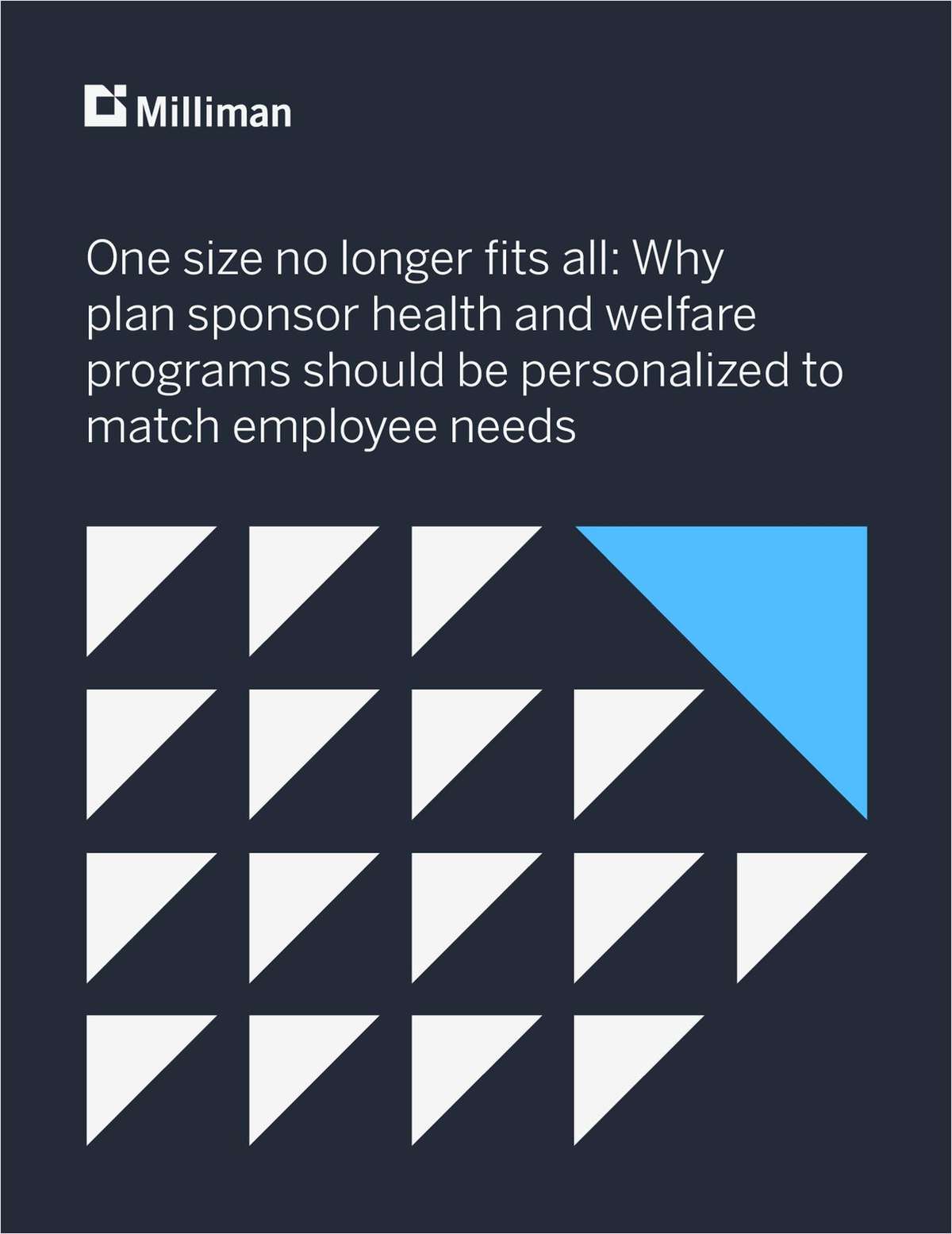 One Size No Longer Fits All: Personalizing Benefits for Today's Workforce