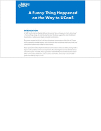 A Funny Thing Happened on the Way to UCaaS