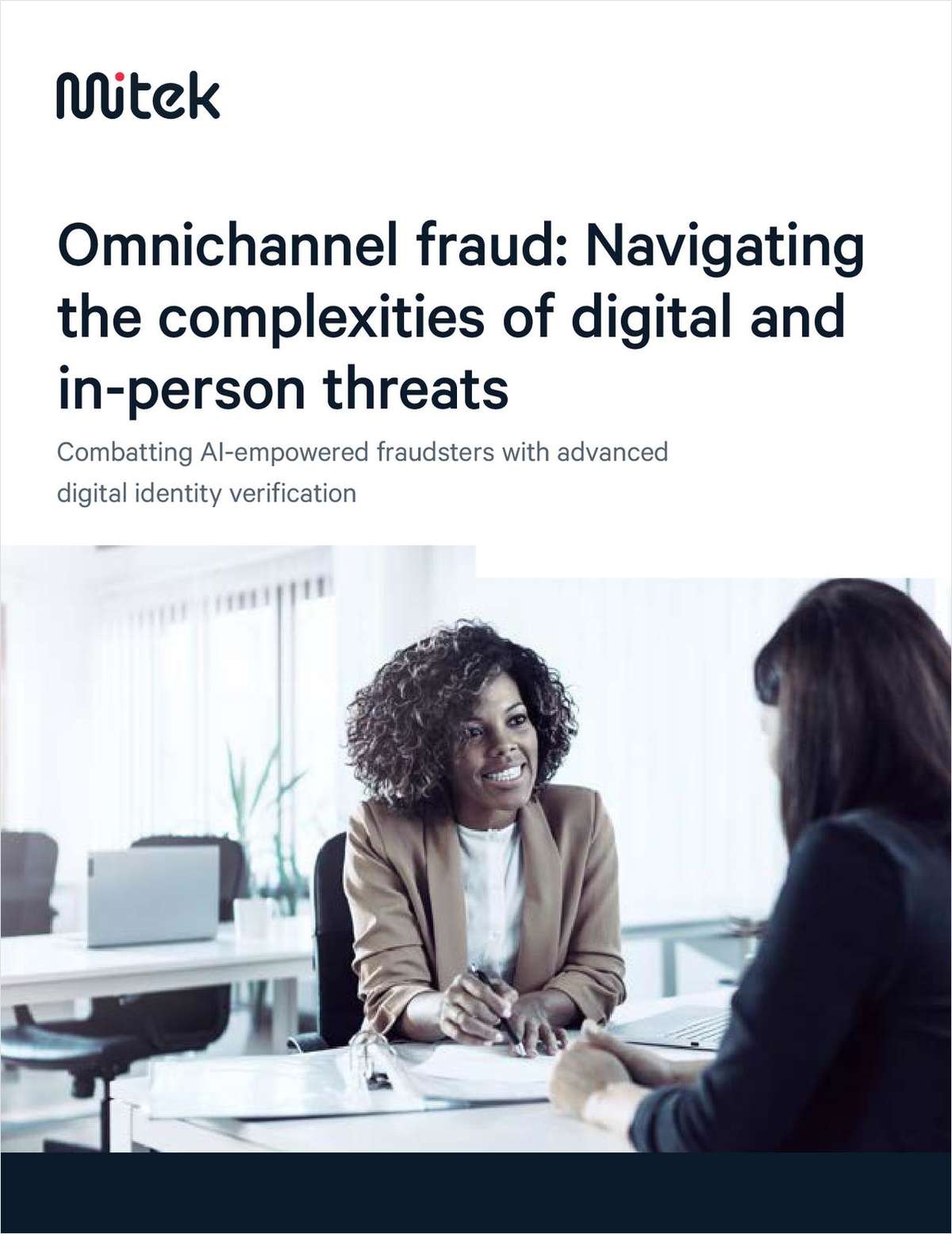 Omnichannel Fraud: Navigating the Complexities of Digital and In-Person Threats