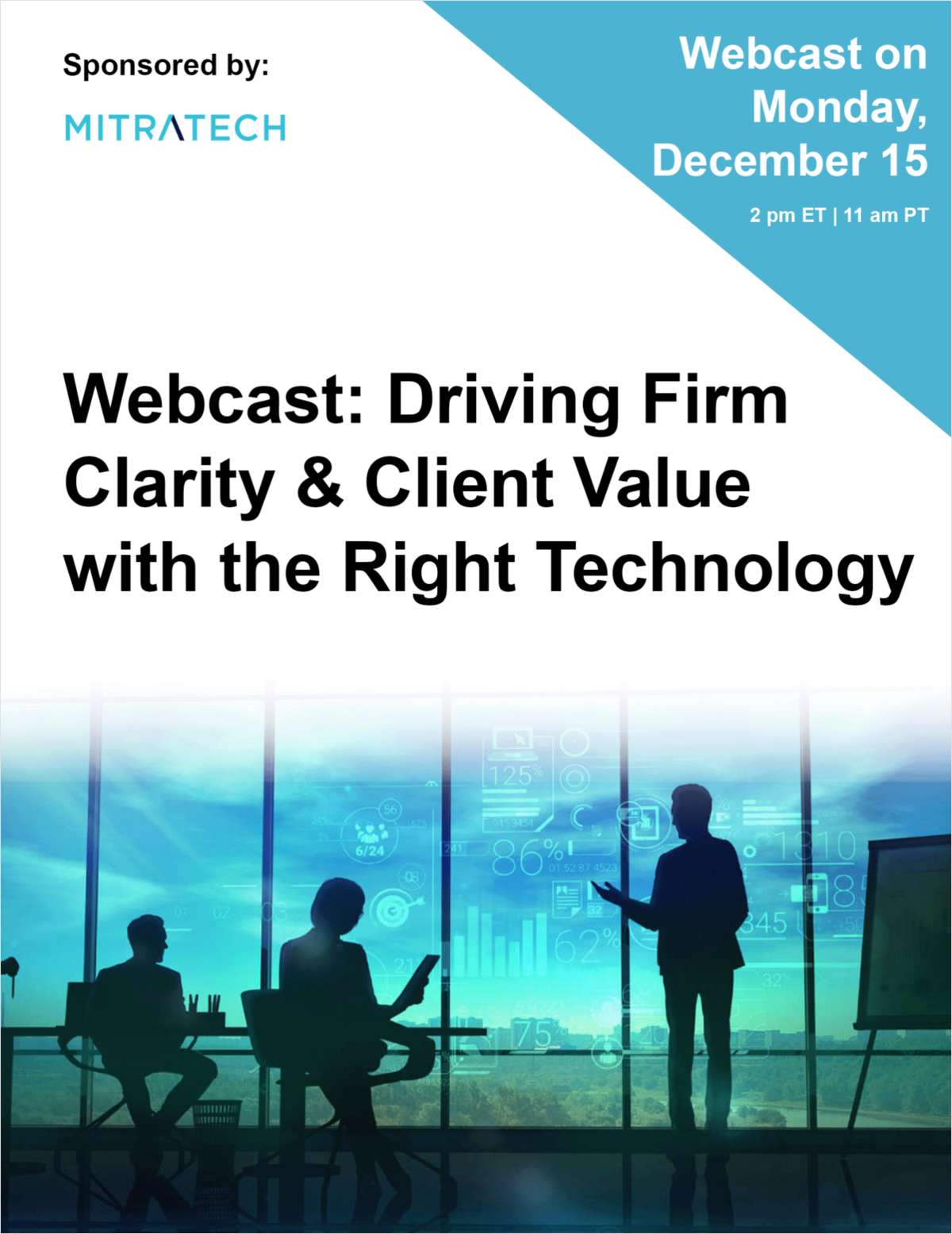Webcast: Driving Firm Clarity & Client Value with the Right Technology