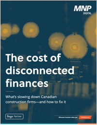 The cost of disconnected finances: What's slowing down Canadian construction firms?