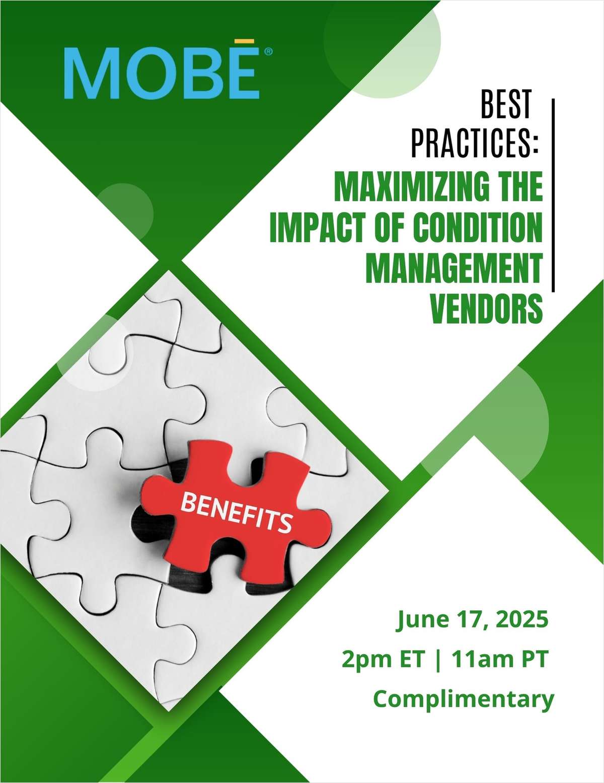 Best Practices: Maximizing the Impact of Condition Management Vendors