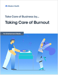 Employer Playbook: Taking Care of Burnout in Entertainment and Media