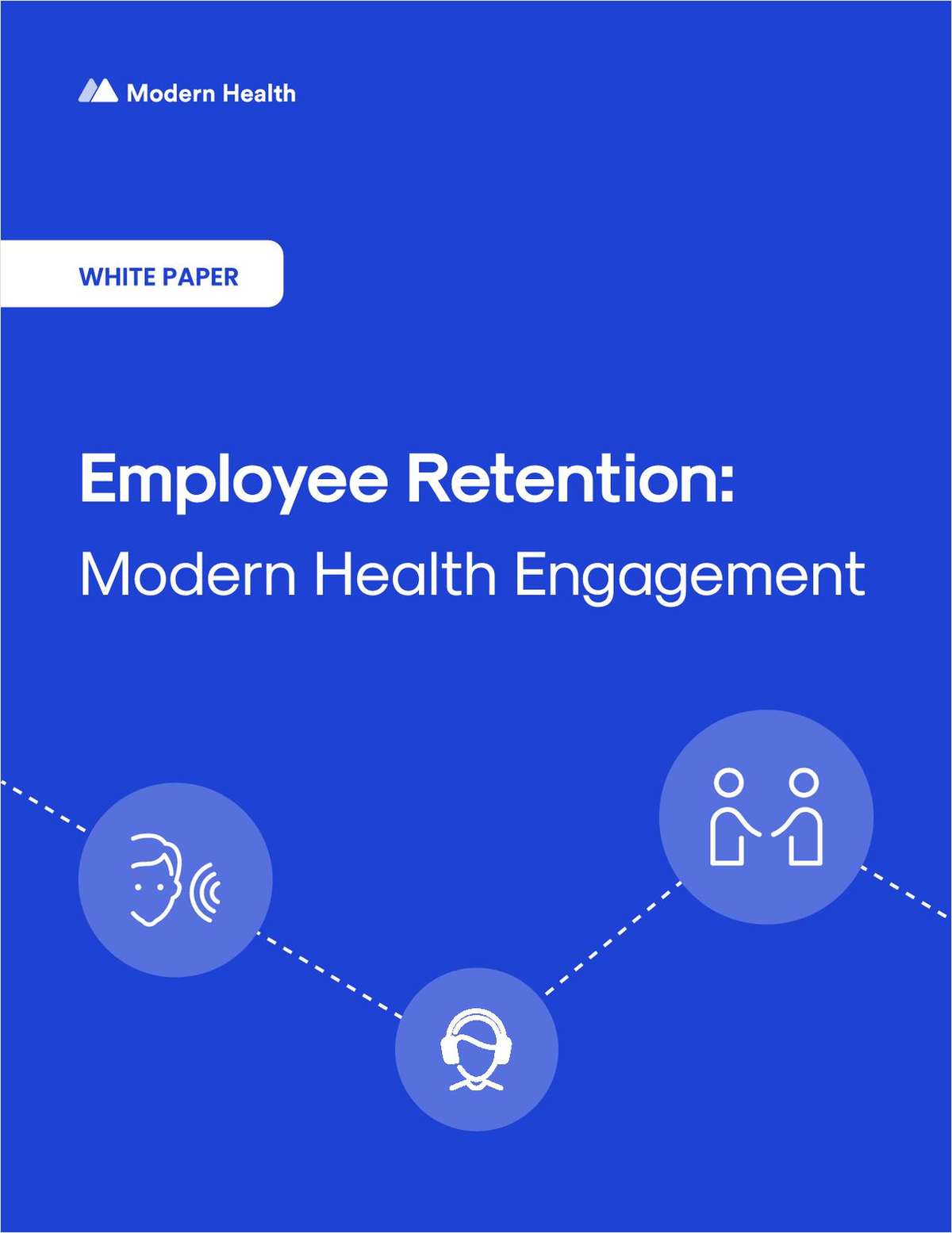Modern Health Engagement: Employee Retention