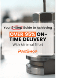 Your 6-Step Guide to Achieving Over 95% On-Time Delivery with Minimal Effort