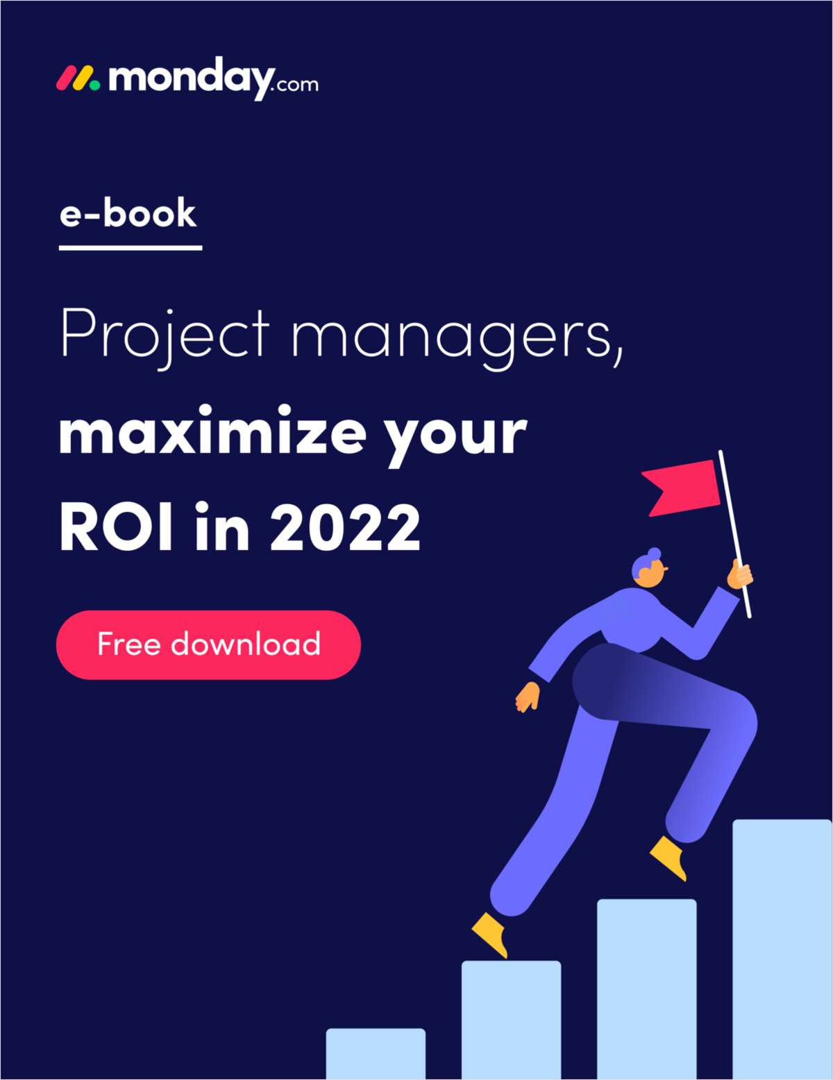 How to maximize the ROI of your next project