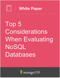 Top 5 Considerations When Evaluating NoSQL Databases