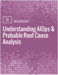 Understanding AIOps & Probable Root Cause Analysis