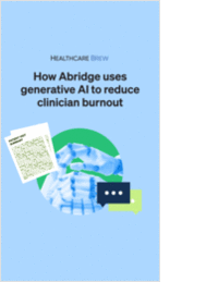How Abridge uses generative AI to reduce clinician burnout