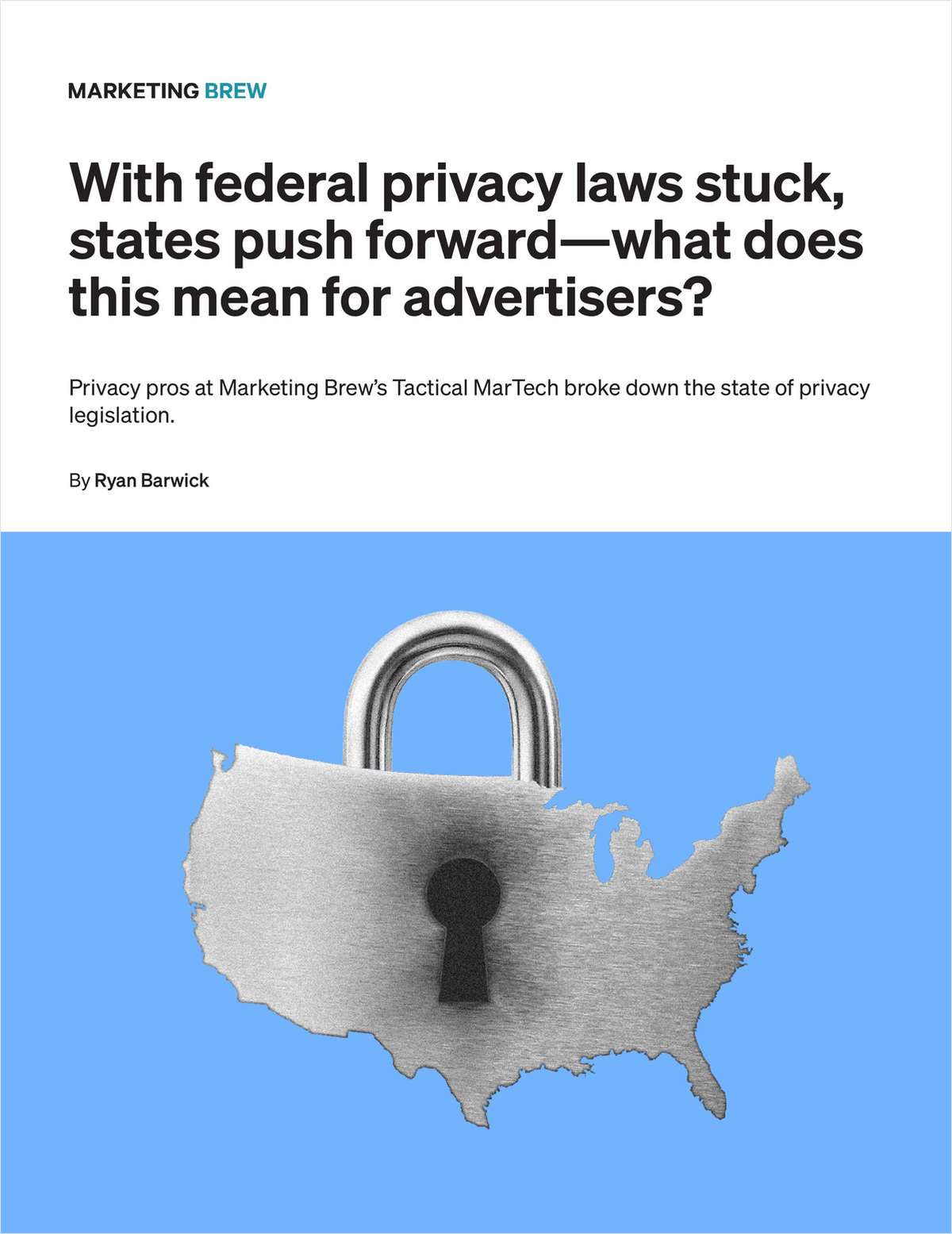 With federal privacy laws stuck, states push forward--what does this mean for advertisers?