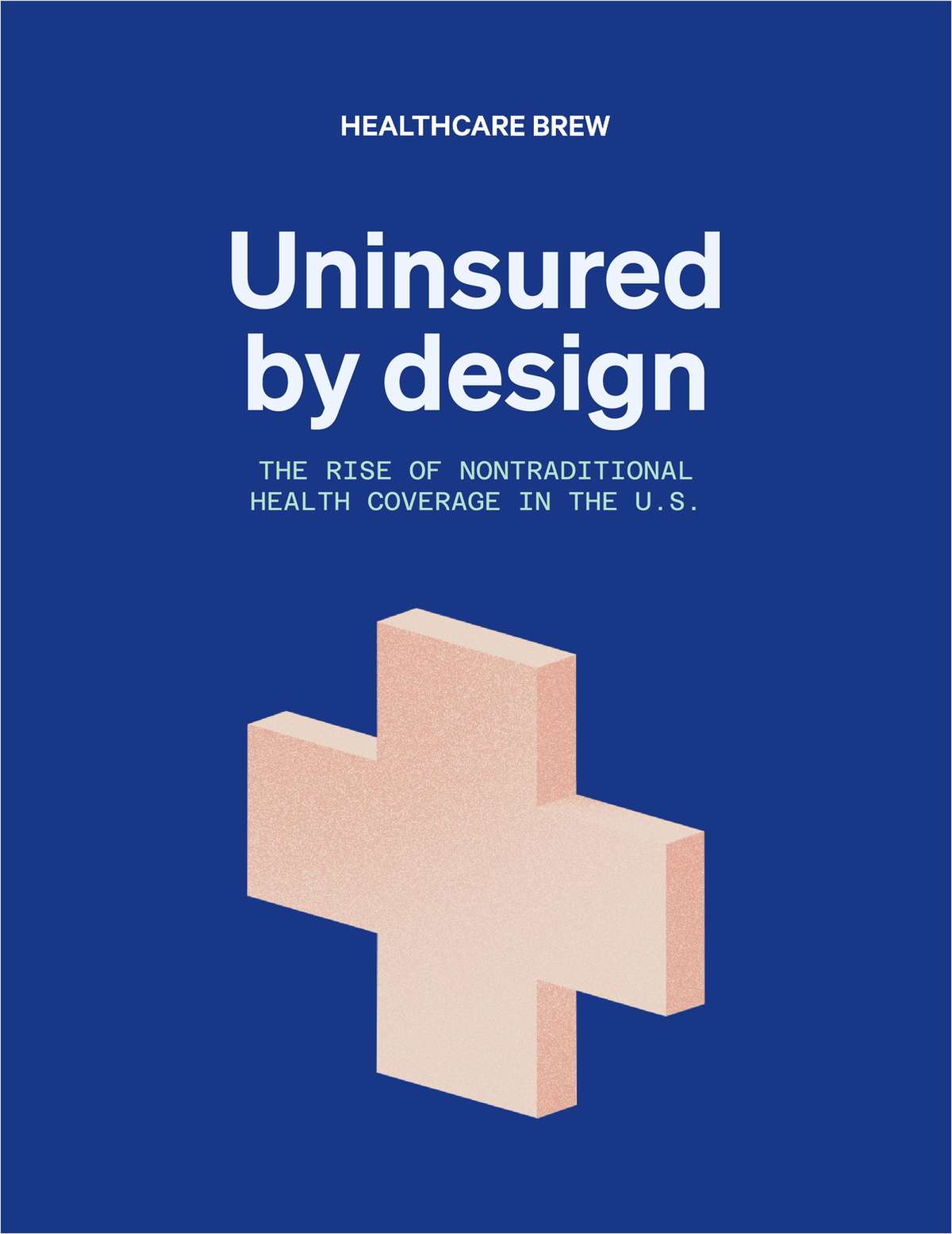 The rise of nontraditional health coverage in the U.S.
