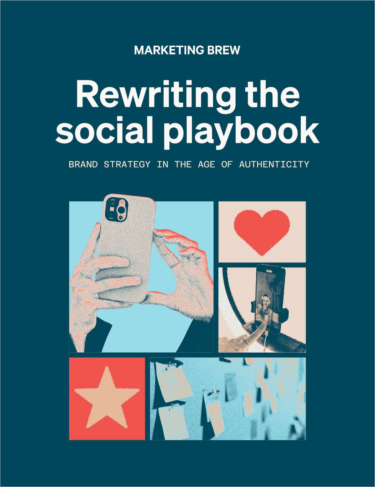 Rewriting the social playbook: Brand strategy in the age of authenticity