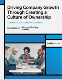 Driving Company Growth Through Creating a Culture of Ownership