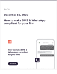 How to make SMS & WhatsApp compliant for your firm