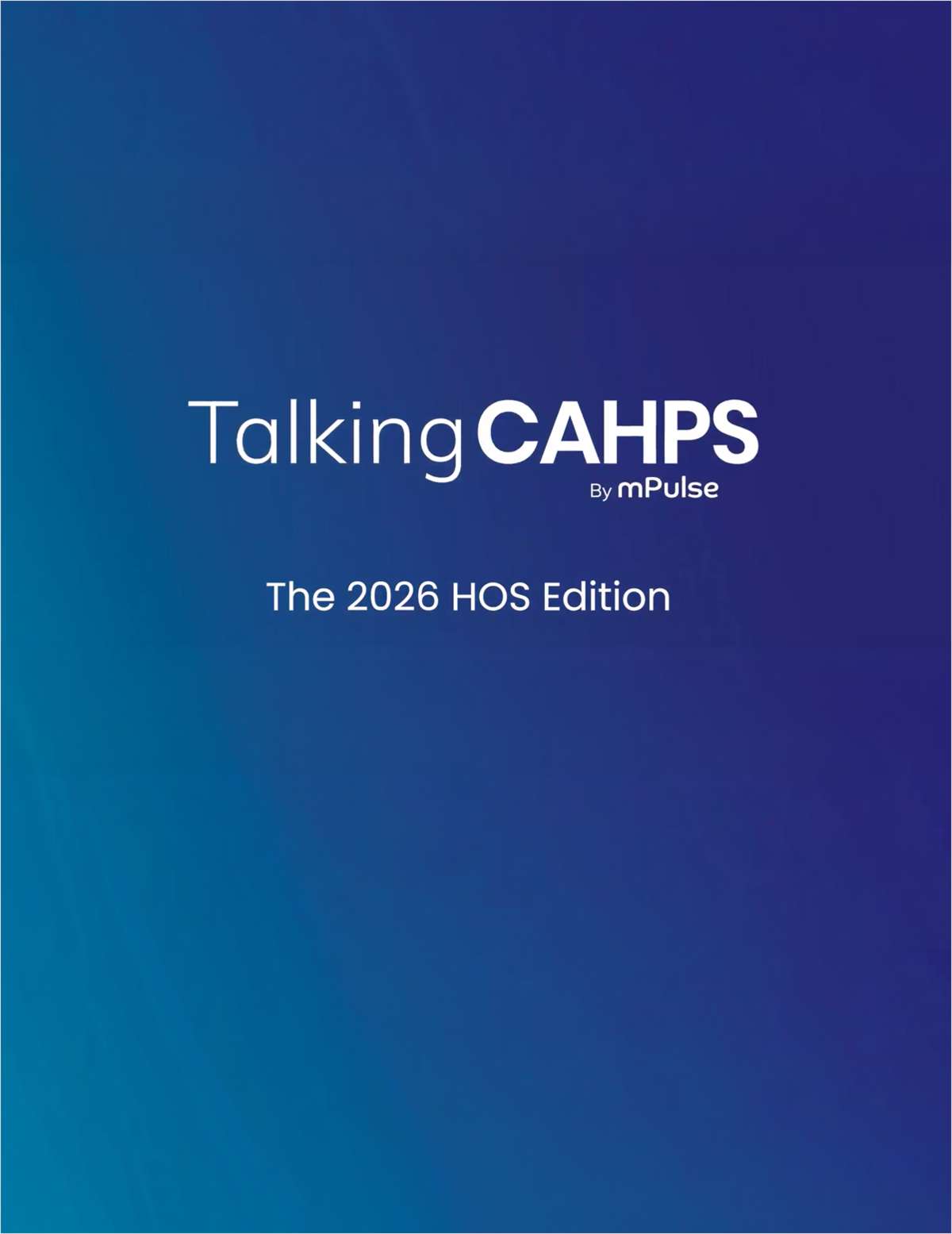 Talking CAHPS: The 2026 HOS Edition