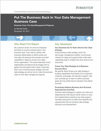 Put The Business Back In Your Data Management Business Case
