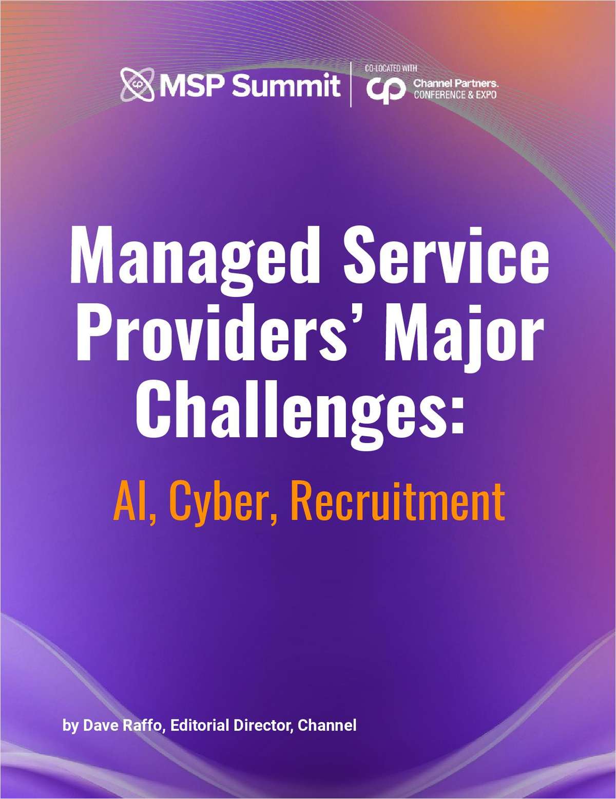 Managed Service Providers' Major Challenges: AI, Cyber, Recruitment