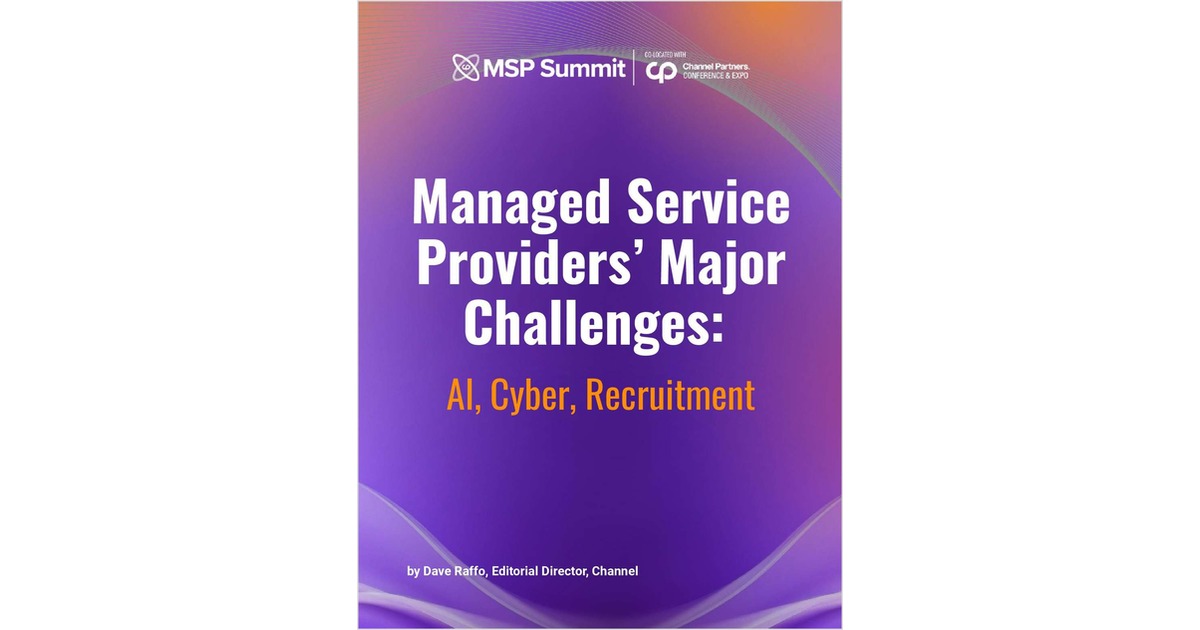 Managed Service Providers' Major Challenges: AI, Cyber, Recruitment