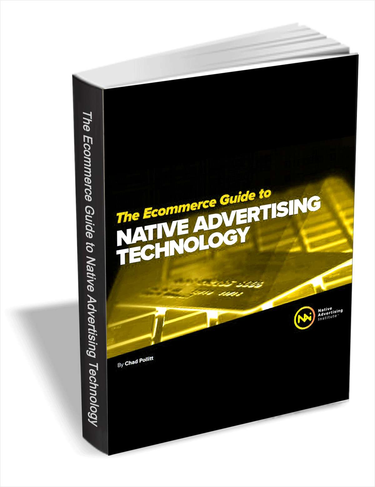 The Ecommerce Guide to Native Advertising Technology - Discover the Native Advertising Possibilities in Ecommerce
