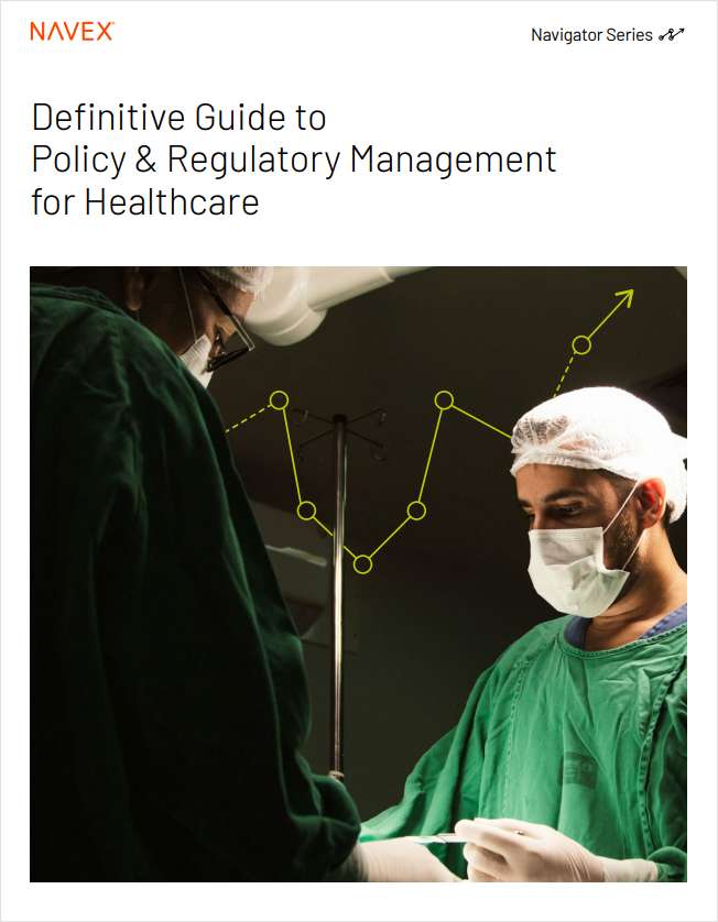 Definitive Guide to Policy and Regulatory Management for Healthcare