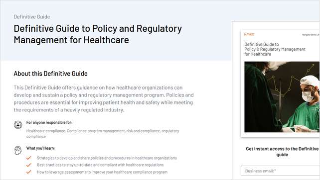 Definitive Guide to Policy and Regulatory Management for Healthcare